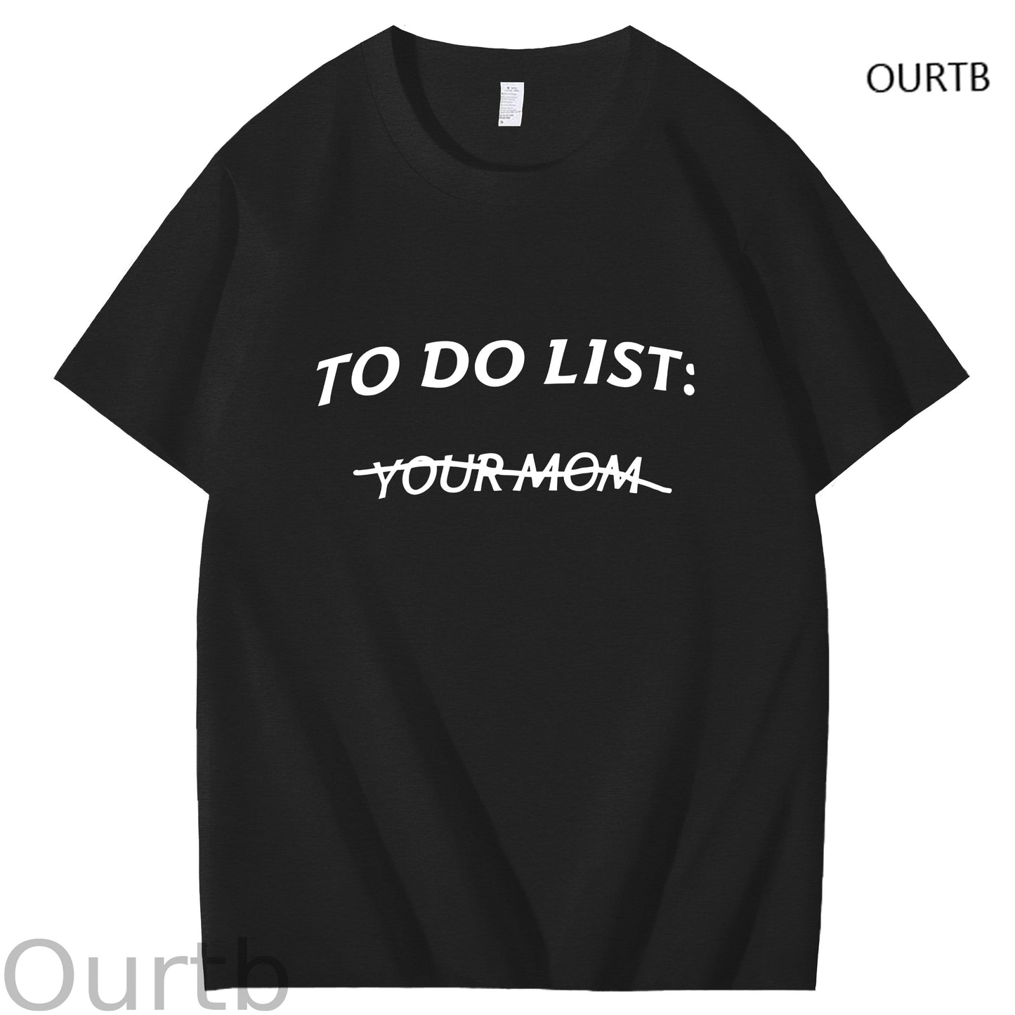 To Do List Your Mom Art Pattern Print T-Shirt