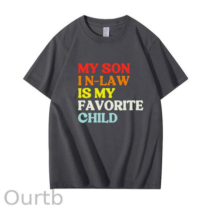 My Son In Law Is My Favorite Child Shirt