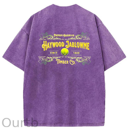 Haywood Since 1869 Jablowme Timber Co Washed T-Shirt