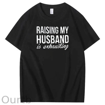 Raising My Husband Is Exhausting Pint Pattern Crew Neck T-Shirt