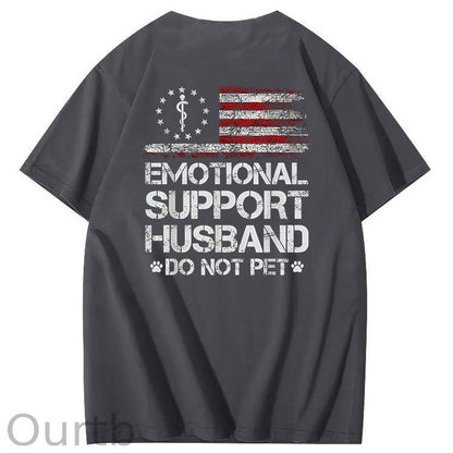 Emorional Support Husband Do Not Pet Pattern100% Cotton T-Shirt