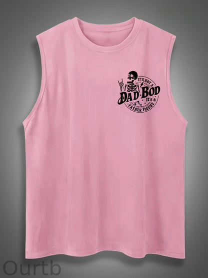 It's Not A Dad Bod It's A Father Figure Print Cotton Sleeveless Tank Tops