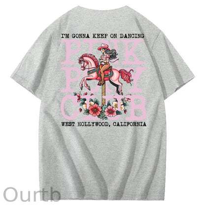 I'm Gonna Keep On Dacing 100% Cotton T-Shirt