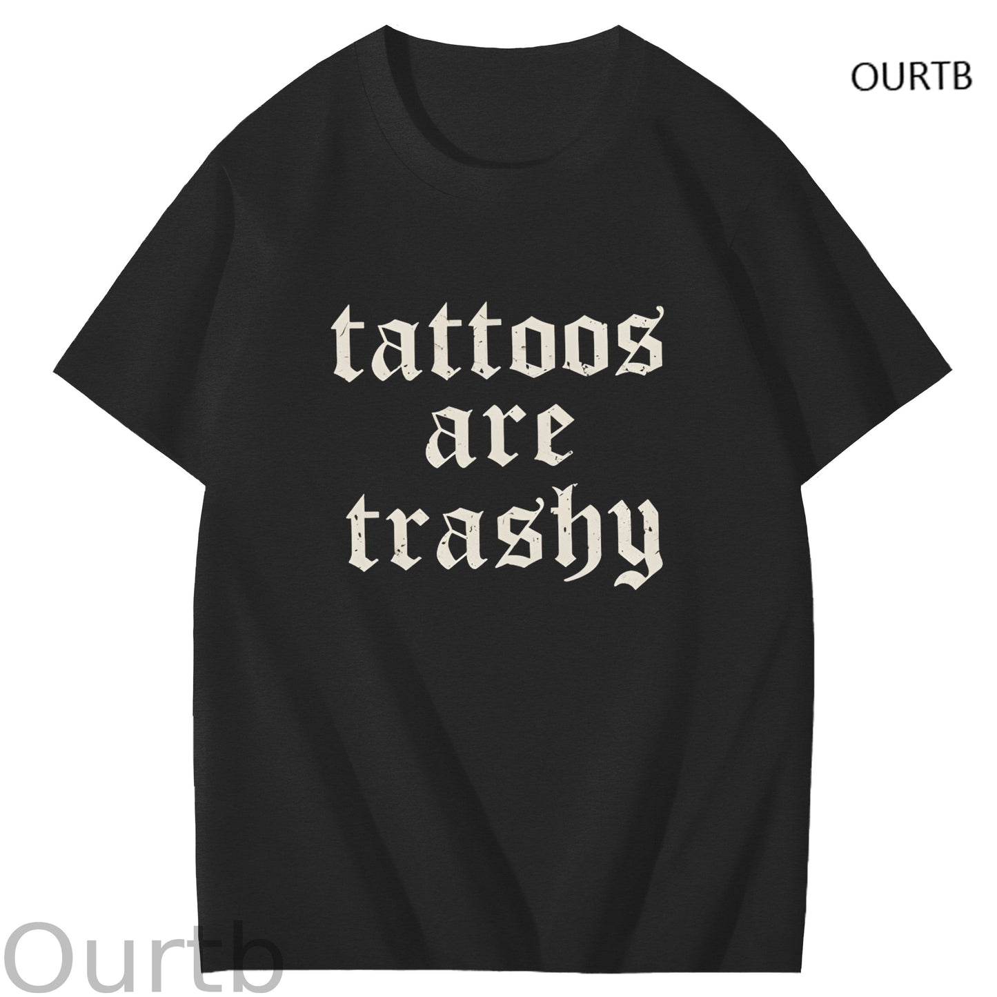 Tattoos Are Trashy Funny Art Pattern Print T-Shirt
