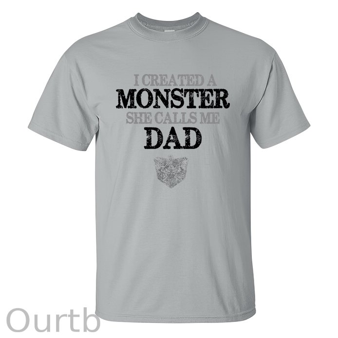 I Created A Monster She Calls Me Dad Printed Men's T-shirt