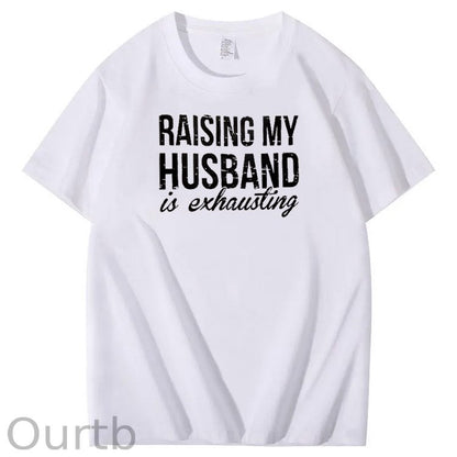Raising My Husband Is Exhausting Pint Pattern Crew Neck T-Shirt