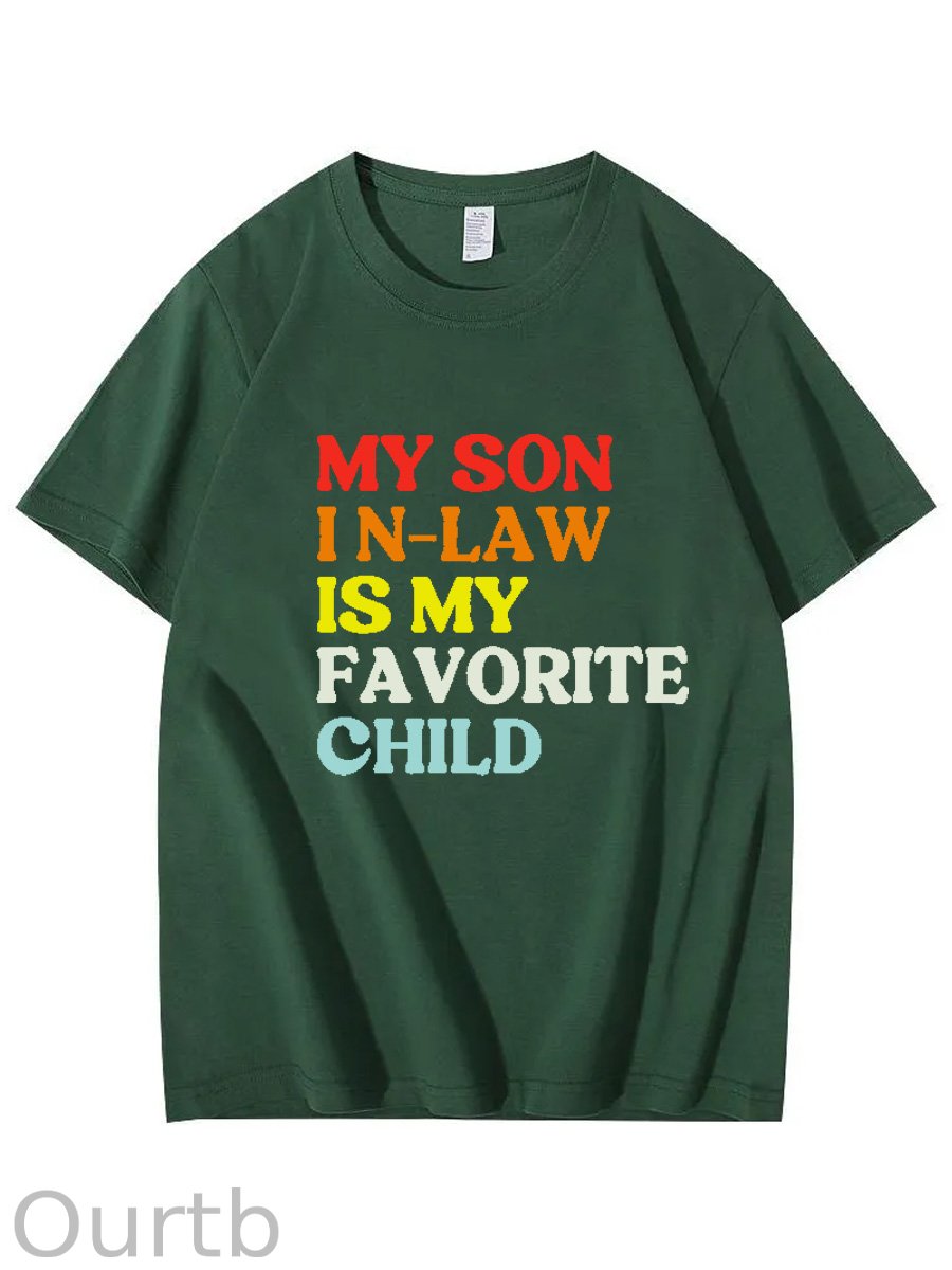 My Son In Law Is My Favorite Child Shirt