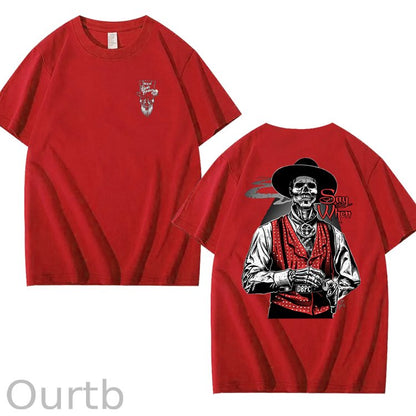 Say When Old West Death Dealers Collection Tombstone Ghost Town Zombie T-Shirt, Cowboy Shirt, Full Color, Full Size