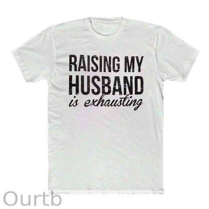 Raising My Husband Is Exhausting Pint Pattern Crew Neck T-Shirt
