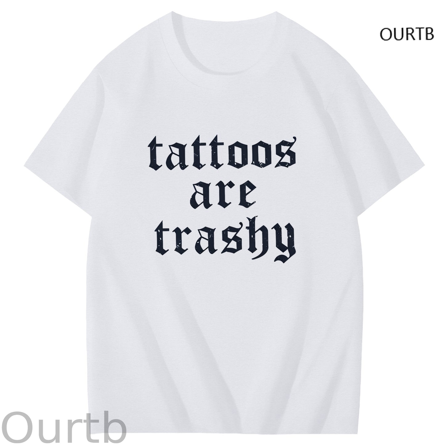 Tattoos Are Trashy Funny Art Pattern Print T-Shirt