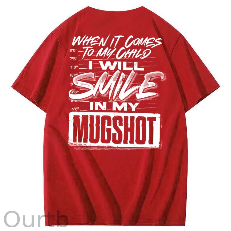 When It Comes To My Child 100% Cotton T-Shirt