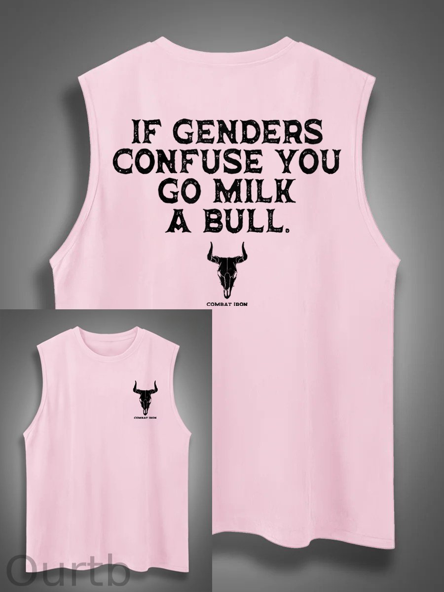 If Genders Confuse You Go Milk A Bull Print Cotton Sleeveless Tank Tops