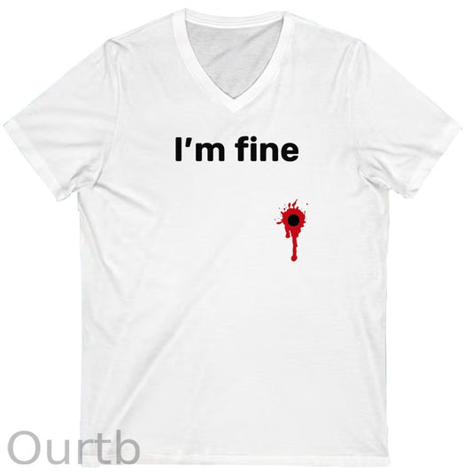 I'm Fine Pattern Print 100%Cotton V Neck T-Shirt