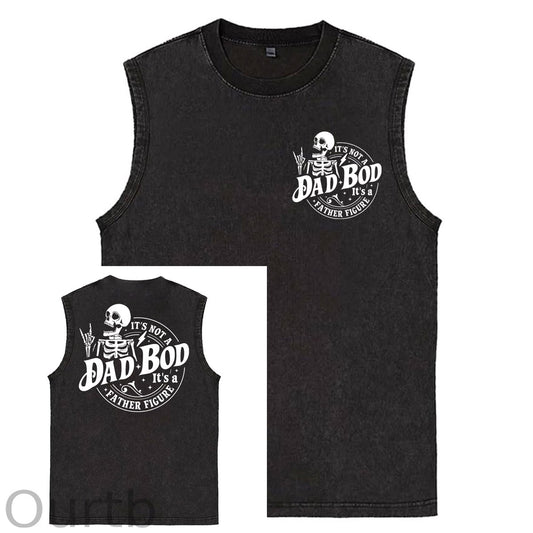 It's Not A Dad Bod It's A Father Figure Print Washed Cotton Sleeveless Tank Tops