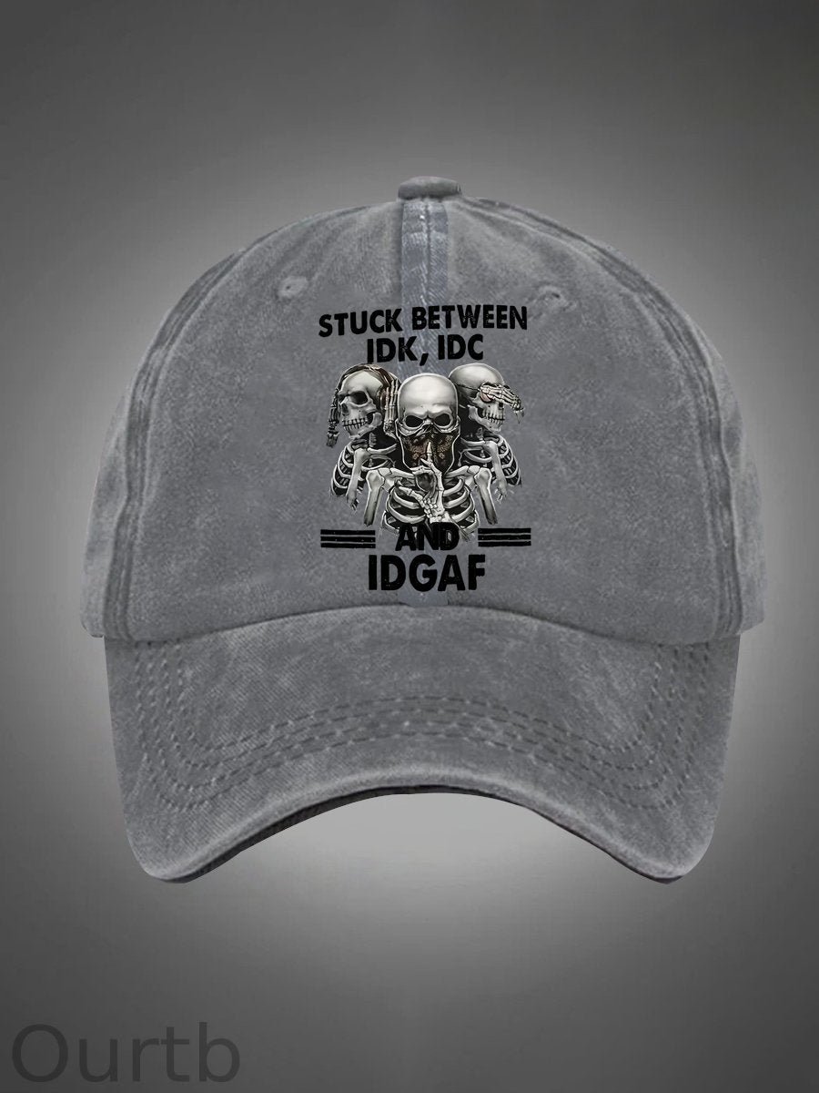 Stuck Between IDK IDC And IDGAF Pattern Washed Hats