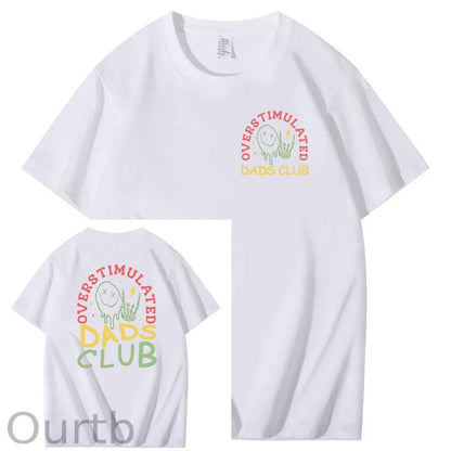Overstimulated Dads Club T-Shirt