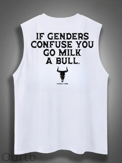 If Genders Confuse You Go Milk A Bull Print Cotton Sleeveless Tank Tops