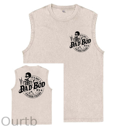 It's Not A Dad Bod It's A Father Figure Print Washed Cotton Sleeveless Tank Tops