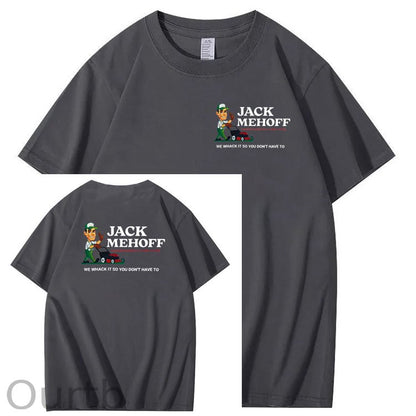 We Whack It So You Don't Have To  Pattern  Print 100%Cotton T-Shirt