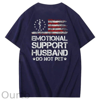 Emorional Support Husband Do Not Pet Pattern100% Cotton T-Shirt