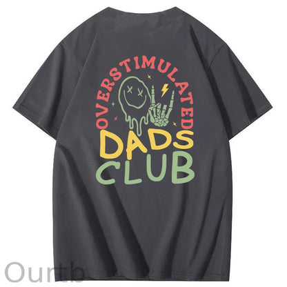 Overstimulated Dads Club T-Shirt