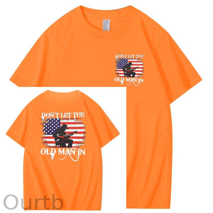Don't Let The Old Man In  Funny Pattern 100&Cotton Print T-Shirt
