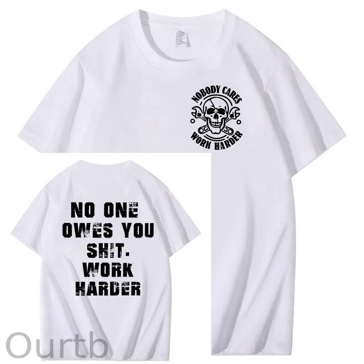 No One Owns You Shit Work Hard  Pattern Print 100%Cotton T-Shirt