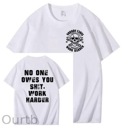 No One Owns You Shit Work Hard  Pattern Print 100%Cotton T-Shirt