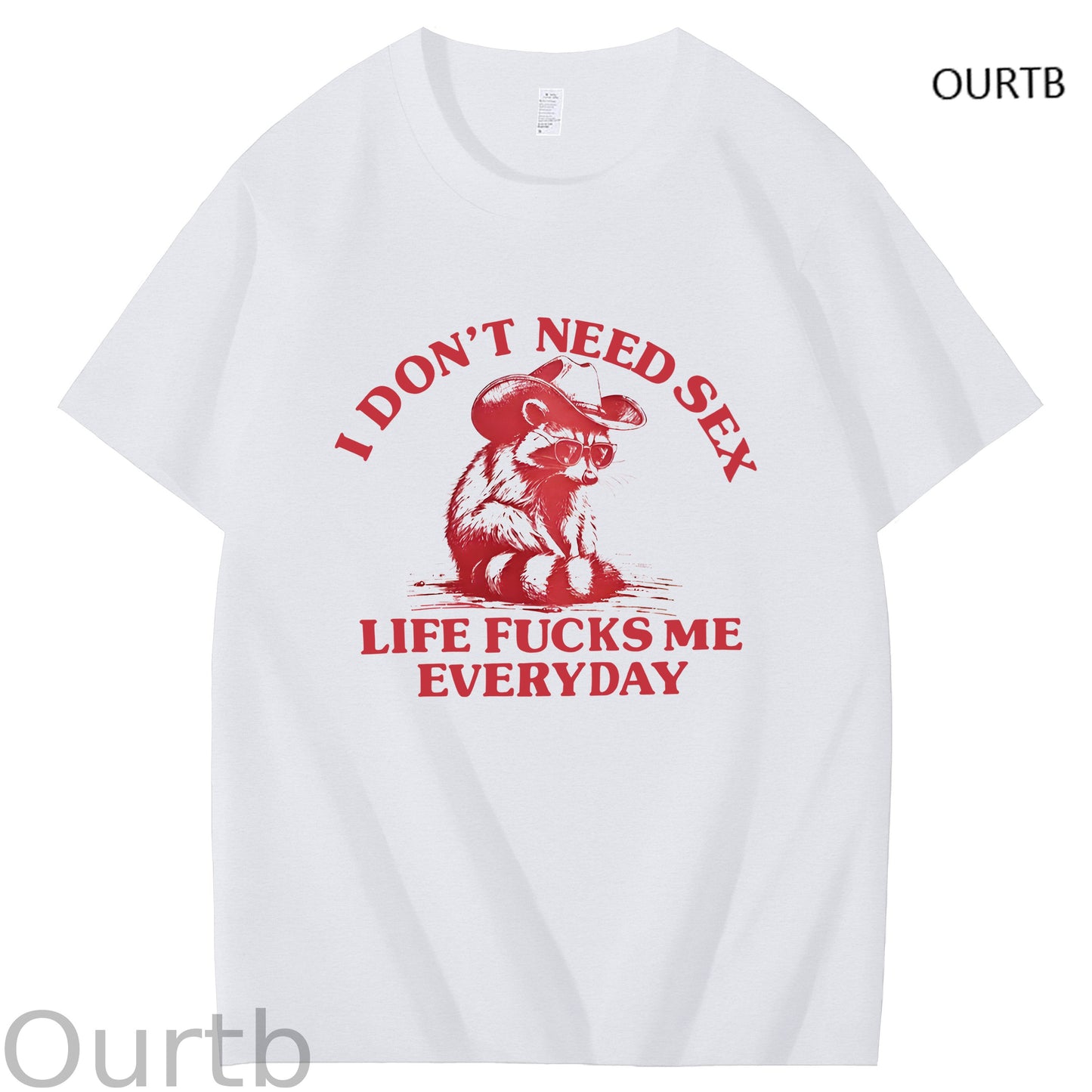 I Don't Need Sex Life F Me Everyday Funny Art Pattern Print T-Shirt