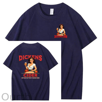End Each Day With A  Dicknes Cider Pattern Print 100%Cotton T-Shirt