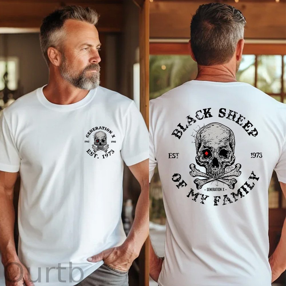 Generation X 2 Side T-shirt, Black Sheep Of My Family Shirt, Unisex Hoodie, Custom Year Of Birth Sweatshirt