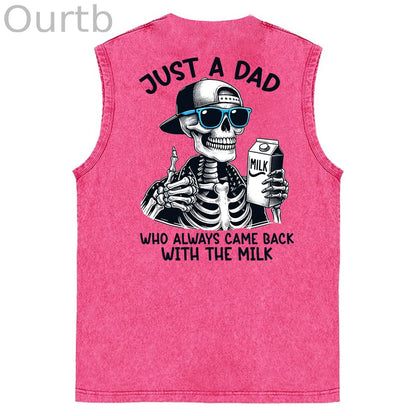 Just A Dad Who Always Came Back With The Milk Print Washed Cotton Sleeveless Tank Tops
