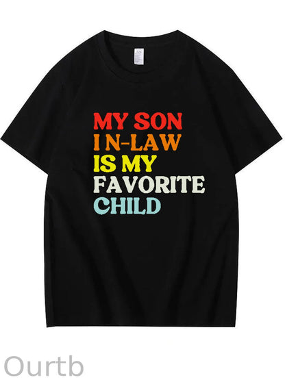 My Son In Law Is My Favorite Child Shirt