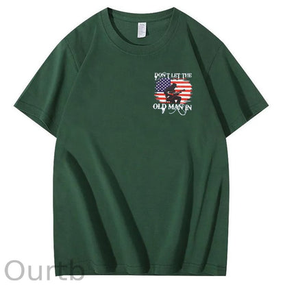 Don't Let The Old Man In  Funny Pattern 100&Cotton Print T-Shirt
